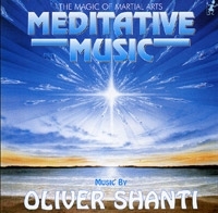 Oliver Shanti Meditative Music: The Magic Of Martial Arts артикул 8294b.